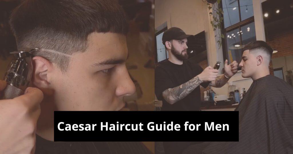 Caesar Haircut Guide for Men in 2025 (Classic Meets Modern)